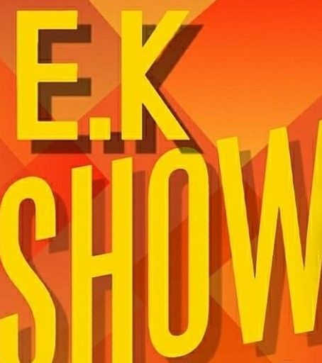 THE E.K SHOW (Formally Eddie Kayne show)