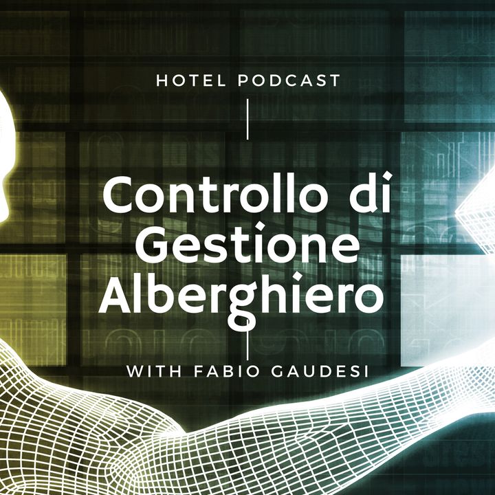 Hotel Podcast - Controllo di Gestione