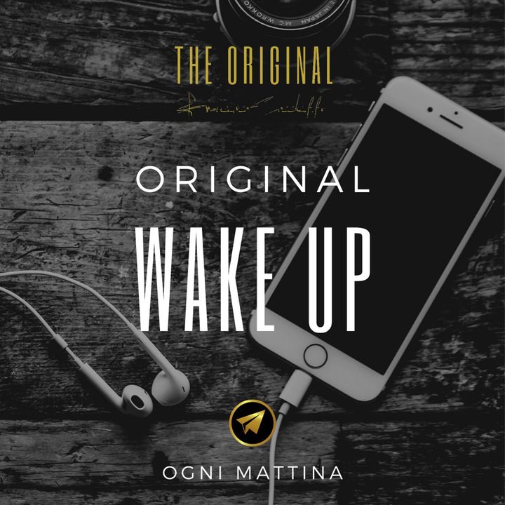 Original Wake Up | Perfezionismo.