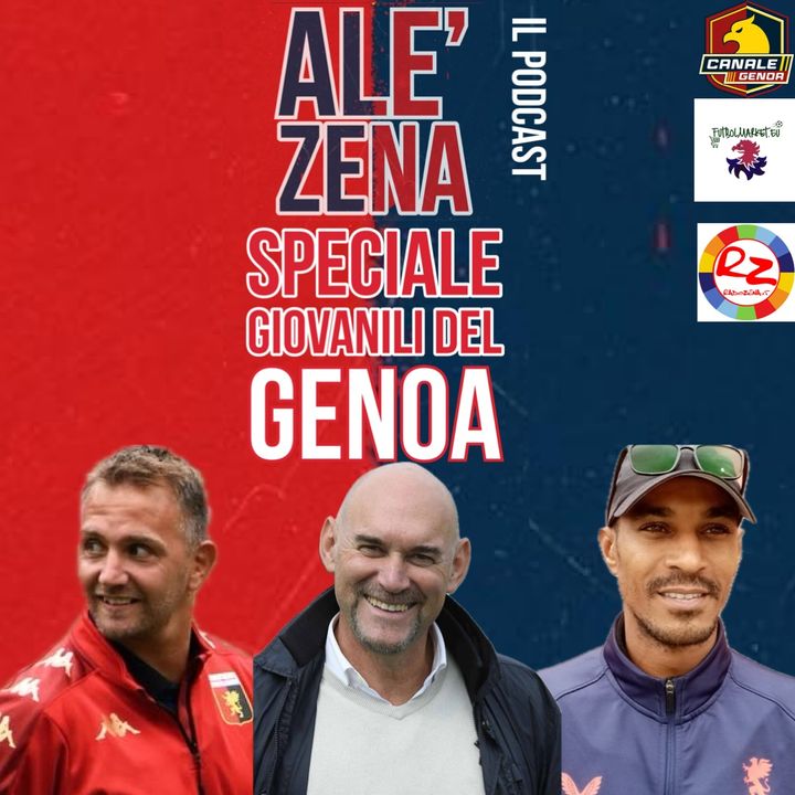 Speciale Giovanili Genoa ep. #68