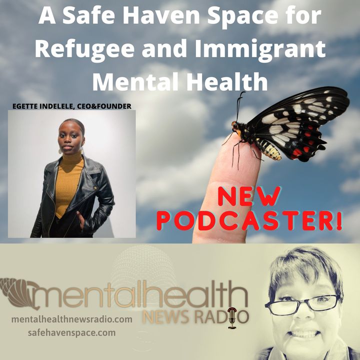 A Safe Haven Space for Refugee and Immigrant Mental Health