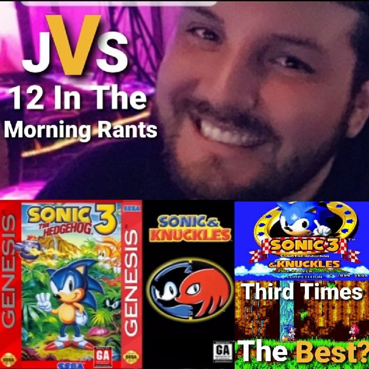 Episode 268 - Sonic The Hedgehog 3 & Knuckles Review