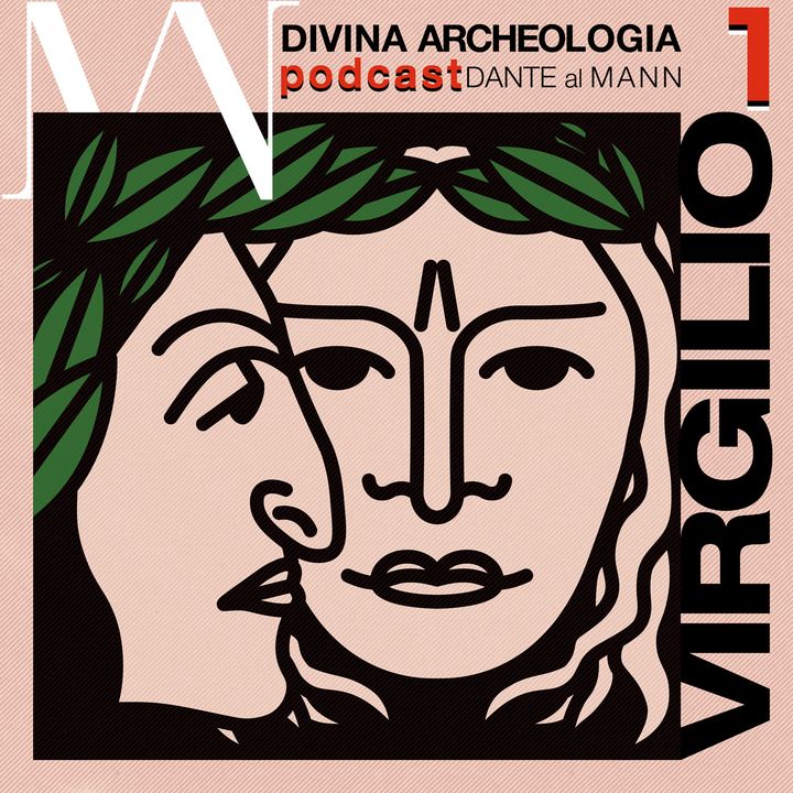 Divina Archeologia podcast: Ep1 Virgilio