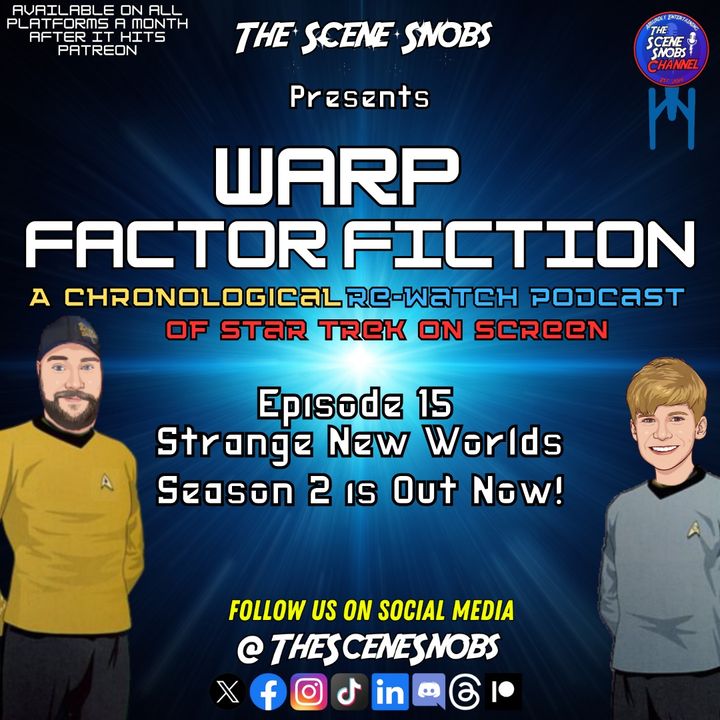 Warp Factor Fiction: Getting Stranger with Season 2 of Strange New Worlds