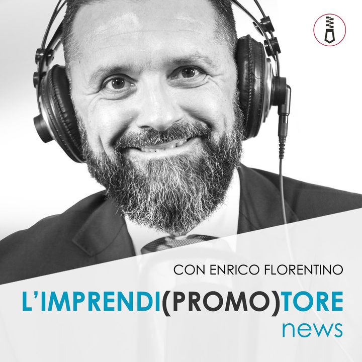 Lunedì 11 febbraio 2019 - Come far crescere il tuo business con il referral marketing - la nuova puntata dell'IMPRENDIPROMOTORE Podcast