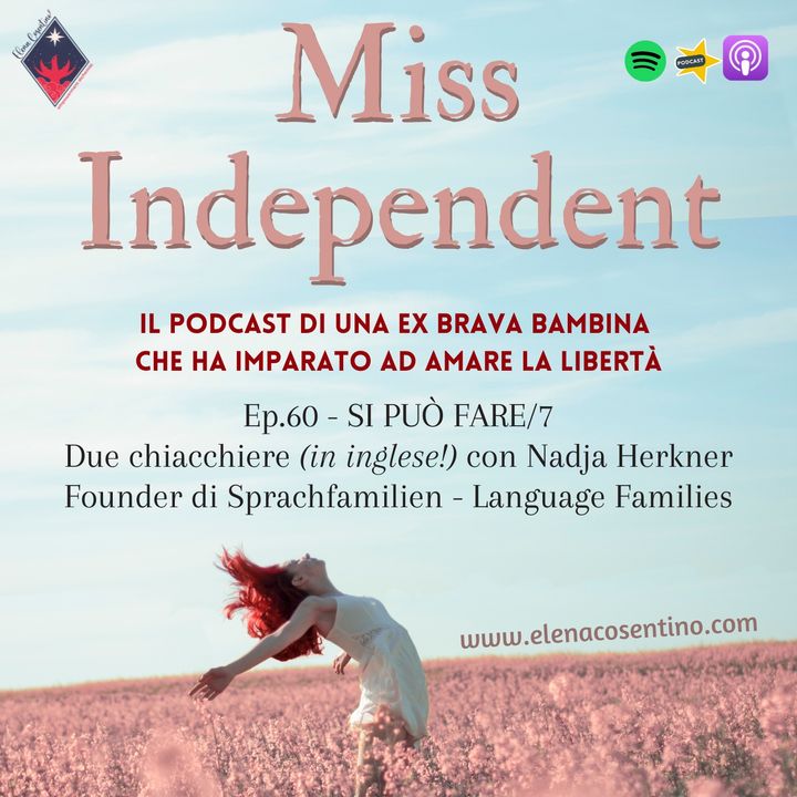 Ep.60 - "Si può fare!": Due chiacchiere (in inglese!) con Nadja Herkner