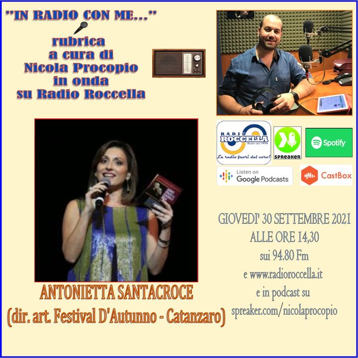 In Radio con me - Intervista ad Antonietta Santacroce 29-09-2021