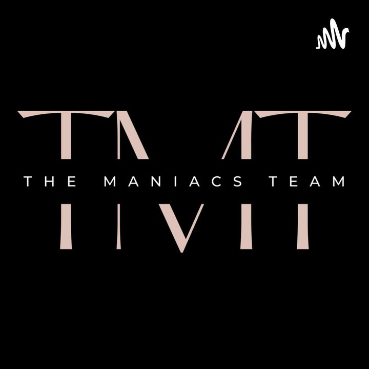 The Maniacs Team