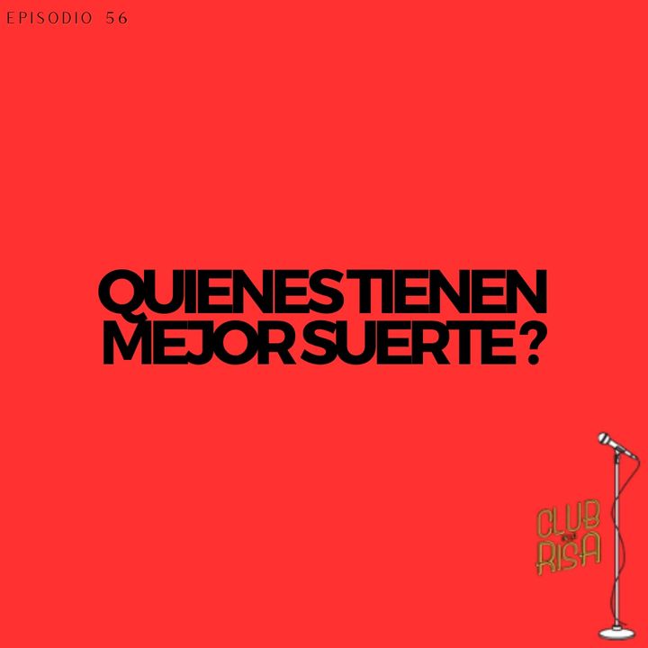 Piter Albeiro 🎙 Quienes Tienen Mejor Suerte ?