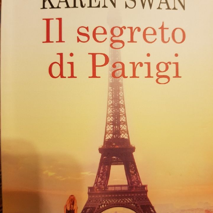 Karen Swan: Il Segreto di Parigi- Capitolo 3 - Parte Terza
