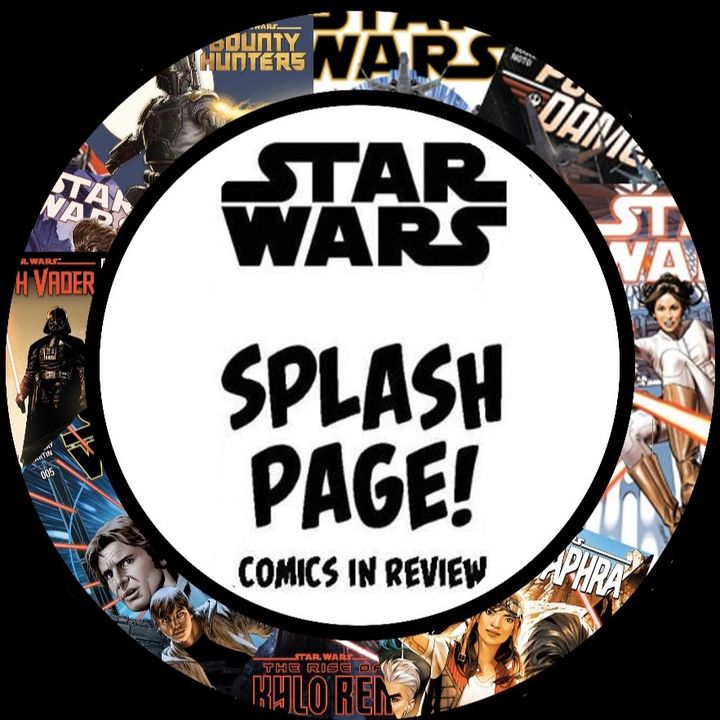 Star Wars Splash Page - Comics In Review