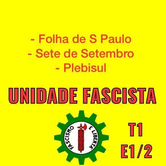 UNIDADE FASCISTA E1 P1