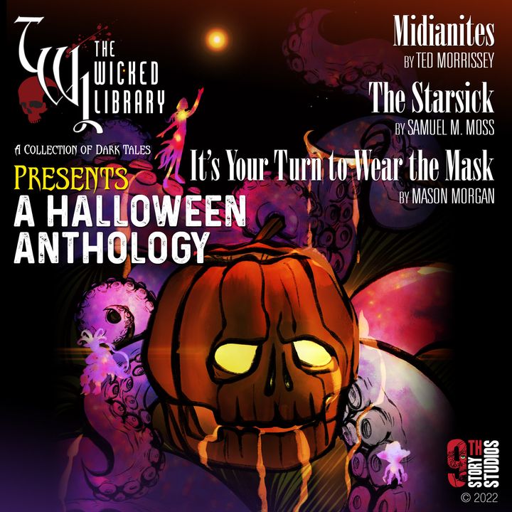 EW 2022-2: Extra Wicked Halloween Anthology, Three Dark Tales