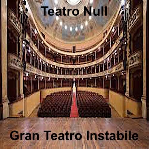 Gran Teatro Instabile II parte