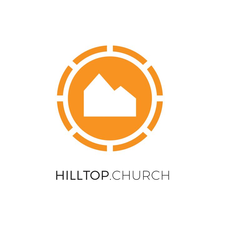 Hilltop.Church Podcast