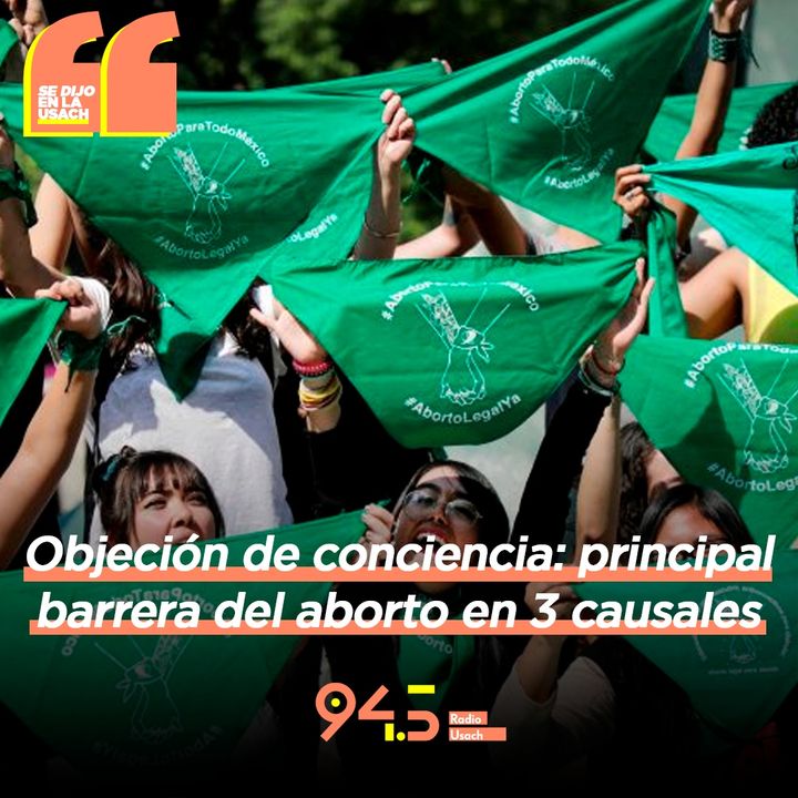 Objeción De Conciencia Principal Barrera Del Aborto En 3 Causales 3077