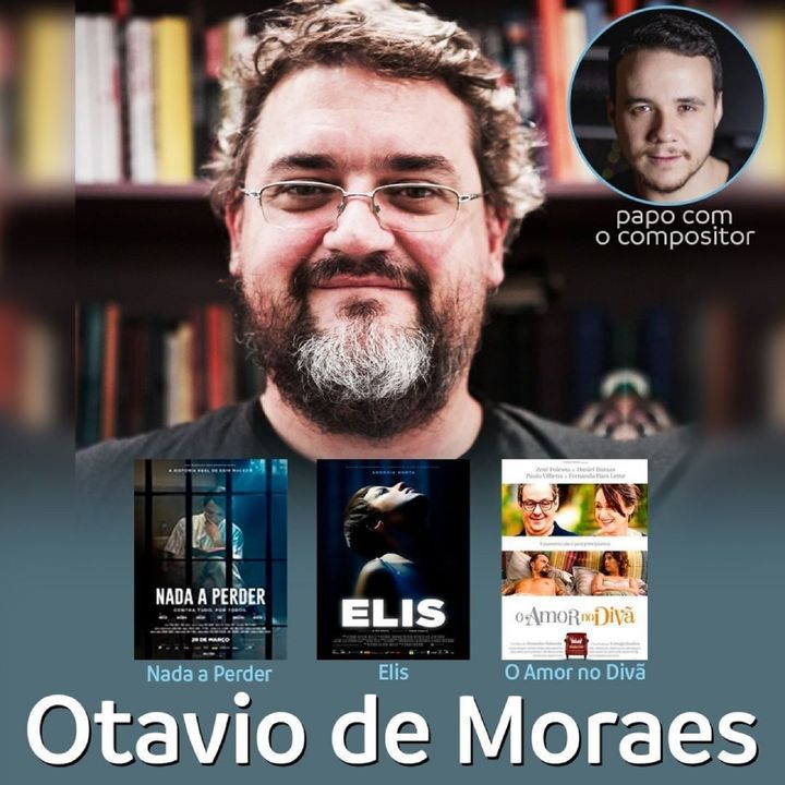 O SOM DA CENA - Música Original - Otávio de Moraes
