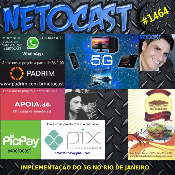 NETOCAST 1464 DE 08/11/2021 - Implementação do 5G no Rio de janeiro