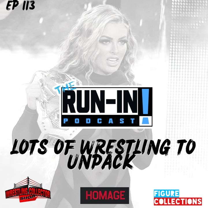 Lots of Wrestling to Unpack