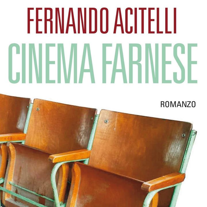 Fernando Acitelli "Cinema Farnese"