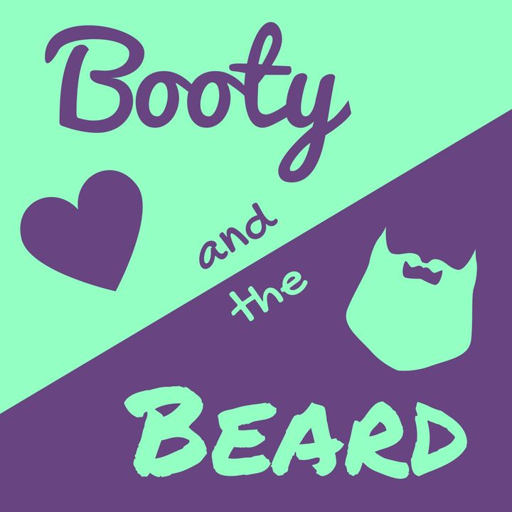 Booty and The Beard Episode 5