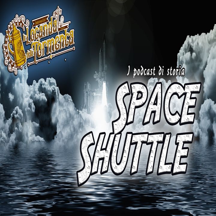 Podcast Storia - Space Shuttle
