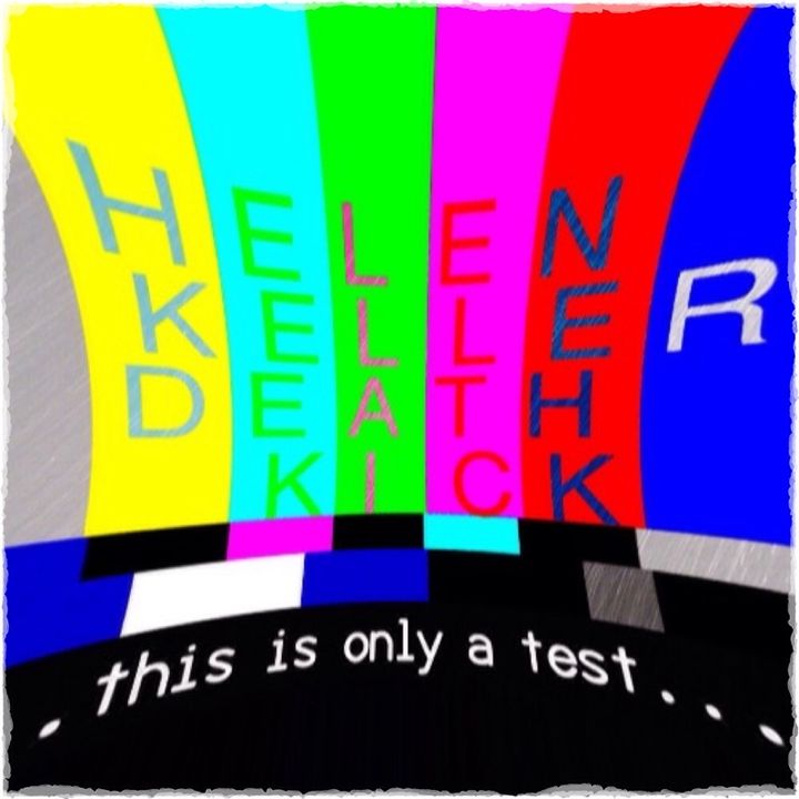 MbR 27: THIS IS A TEST, by Helen Keller Death Kick