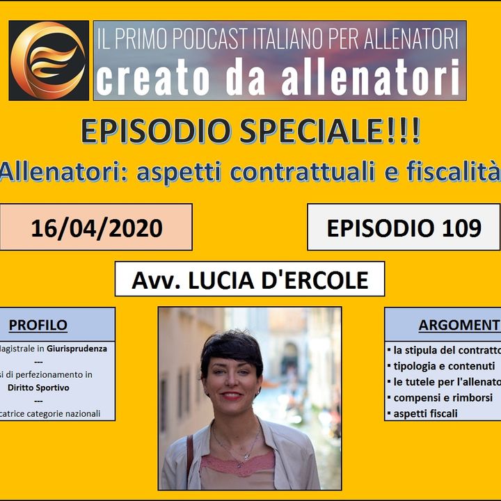 Episodio 109: Lucia D'Ercole - "Contratti e fiscalità"