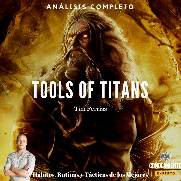 057 - Tools of Titans (Herramienta de Titanes)