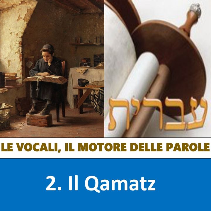 3. La Vocale "a" - il Qamatz