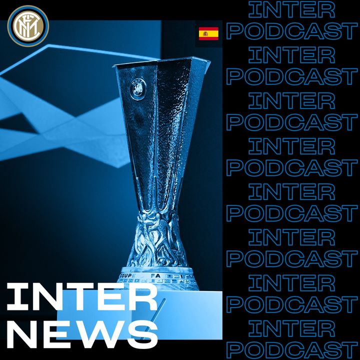 Sevilla-Inter: la previa de la final