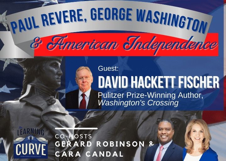 Pulitzer Prize-Winning Prof. David Hackett Fischer on Paul Revere, George Washington, & American Independence