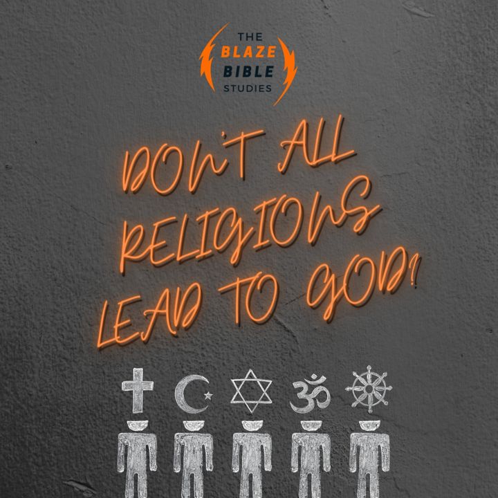 Don't all religions lead to God? -DJ SAMROCK