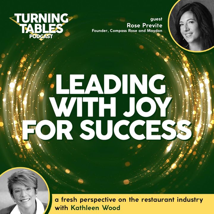 Leading with Joy for Success | Season 1, Ep. 2: Rose Previte