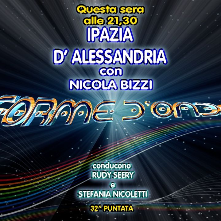 Forme d'Onda - Nicola Bizzi - Ipazia di Alessandria - 06-06-2019