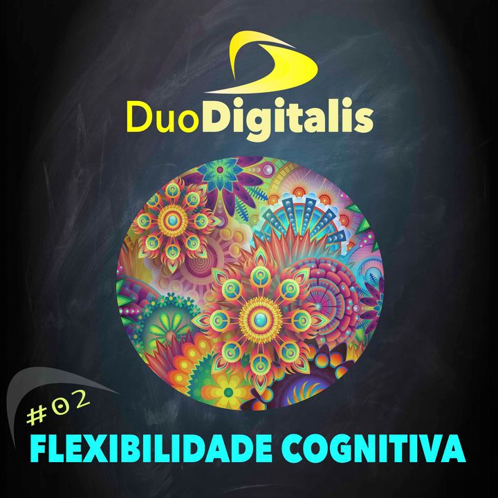 #02 Flexibilidade Cognitiva
