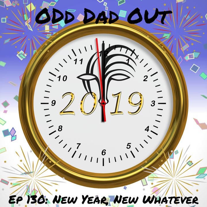 New Year New Whatever: ODO 130