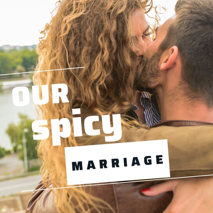 Our Spicy Marriage: Sensual Stories