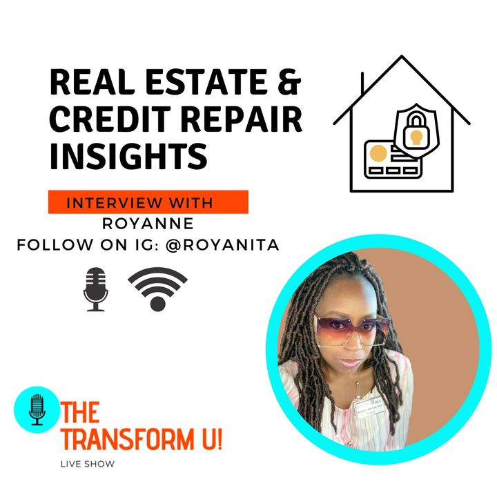 How to Transform Your Credit and Reach Your Goals with Royanne
