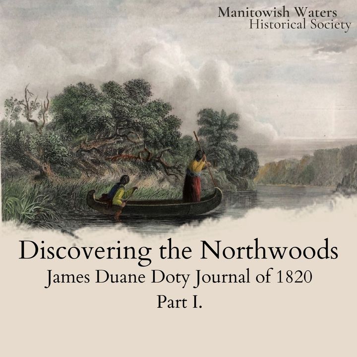 James Duane Doty Journal of 1820 Part I.