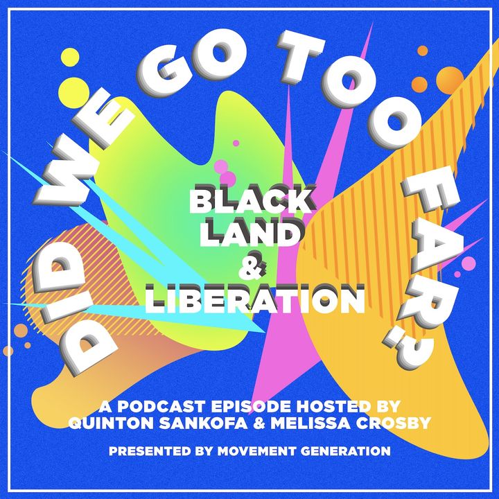 Black Land and Liberation, Ep 3