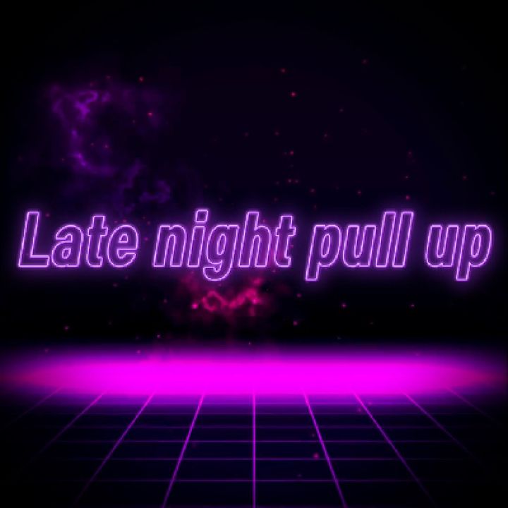 Episode 43 - Late night Pull Up
