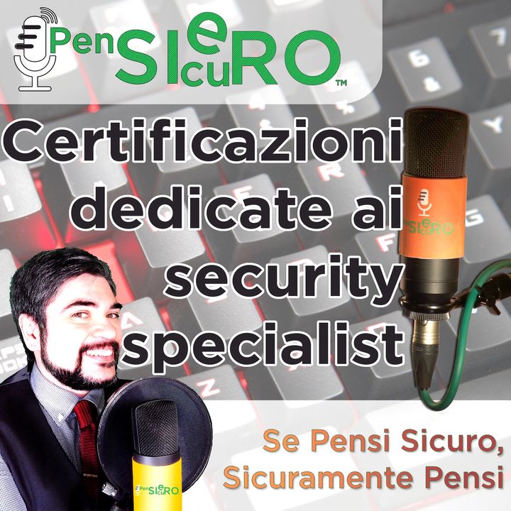 #224 - Certificazioni per Security Specialist