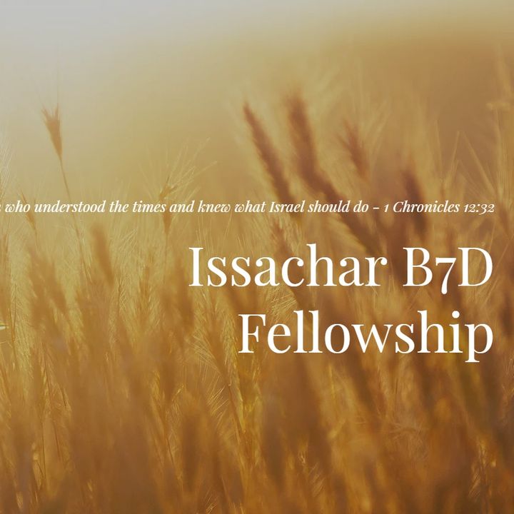 Issachar B7D Fellowship