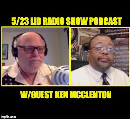 Ken McClenton The Exceptional Conservative 5-23-18