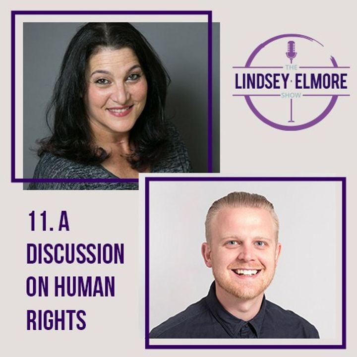 A discussion on human rights. Interviews with Ben Cooley & Naomi Ackerman.