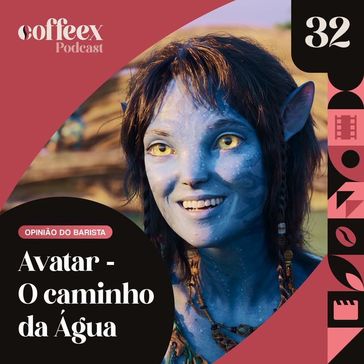 Avatar: O Caminho da Água | Opinião do Barista #32