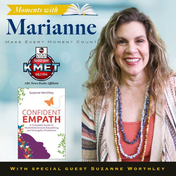 Confident Empath with Suzanne Worthley