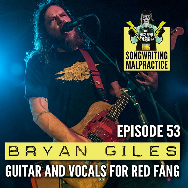 EP #53 Bryan Giles (Red Fang)