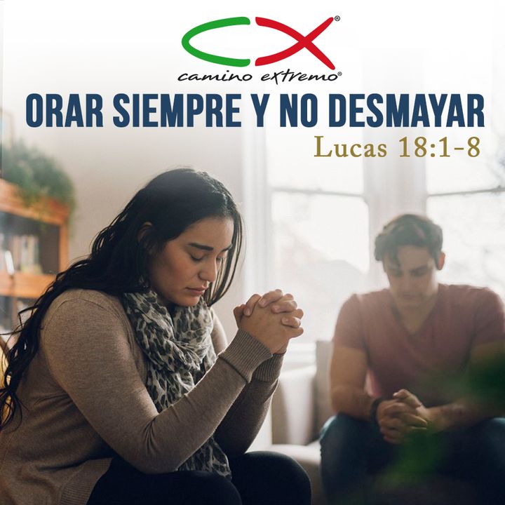 Oración 16 De Abril Orar Siempre Y No Desmayar 4139